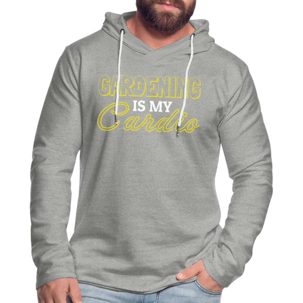 Gardening is my Cardio Lightweight Terry Hoodie