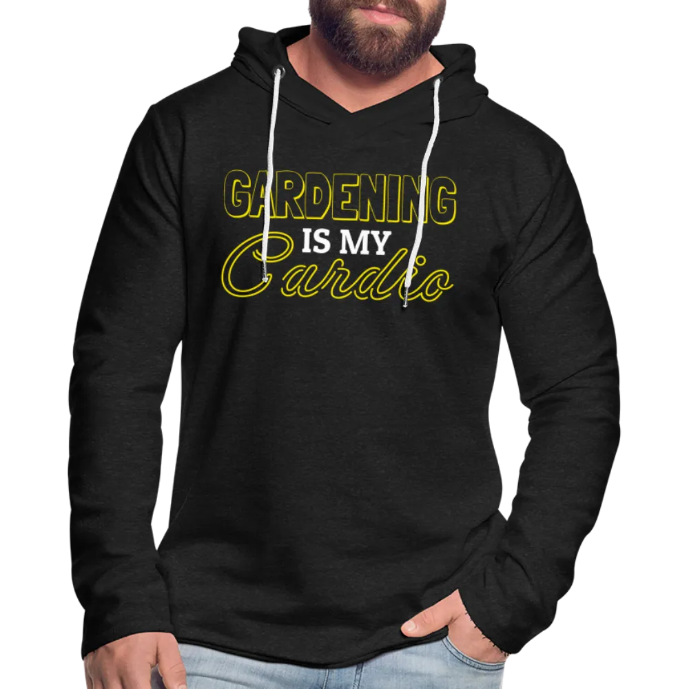 Gardening is my Cardio Lightweight Terry Hoodie