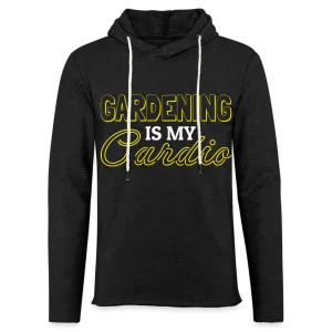 Gardening is my Cardio Lightweight Terry Hoodie