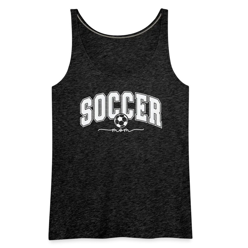 Soccer Mom Women’s Premium Tank Top