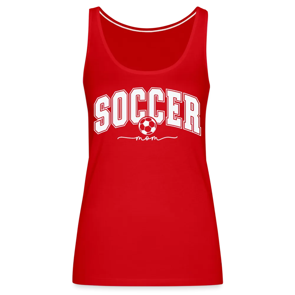 Soccer Mom Women’s Premium Tank Top