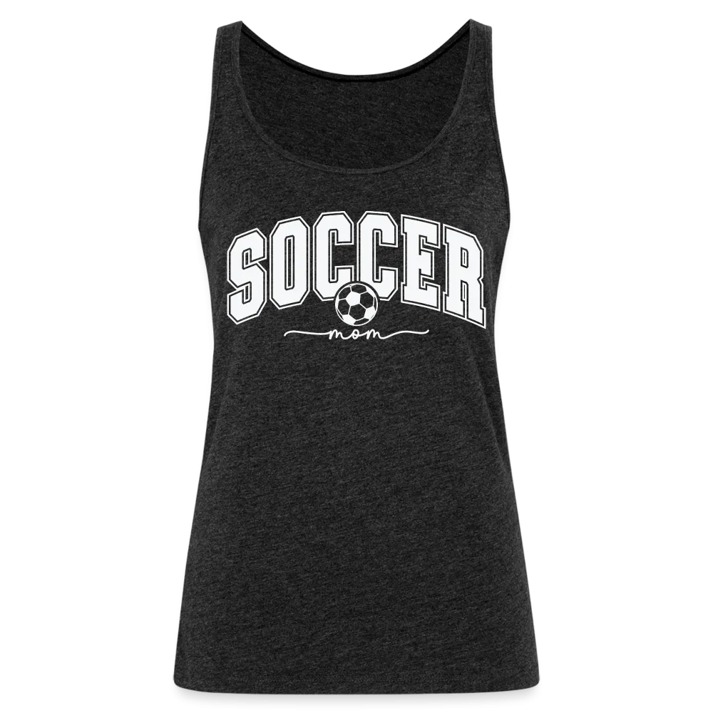 Soccer Mom Women’s Premium Tank Top