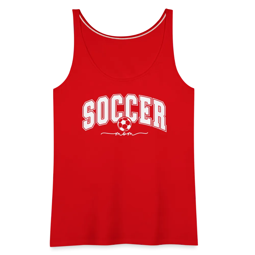 Soccer Mom Women’s Premium Tank Top