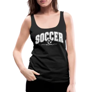 Soccer Mom Women’s Premium Tank Top