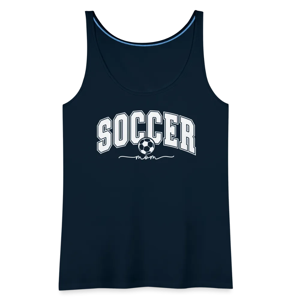 Soccer Mom Women’s Premium Tank Top